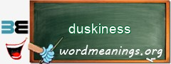 WordMeaning blackboard for duskiness